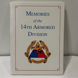 Memories of the 14th Armored Division Book